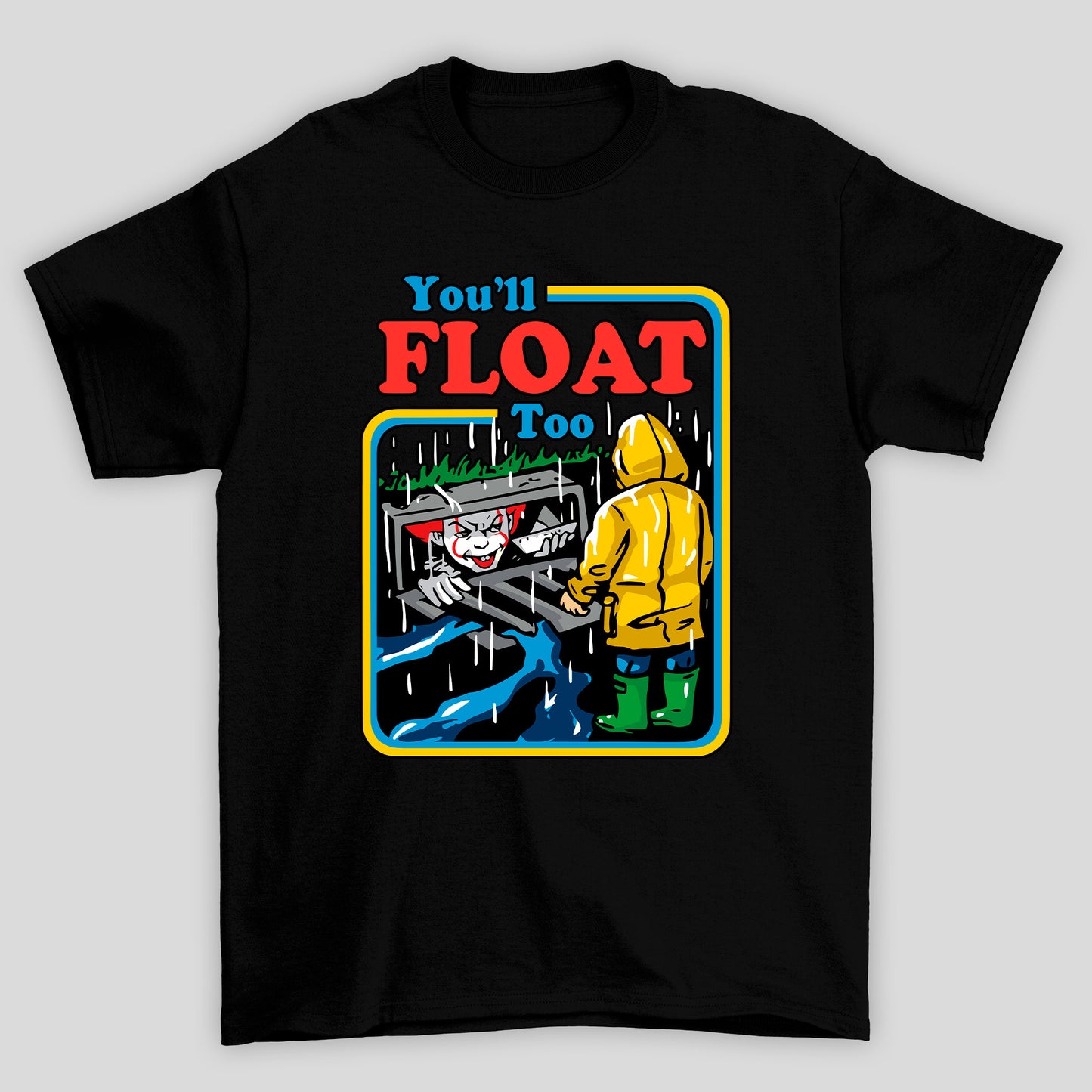Camiseta Básica Unissex Youll Float Too IT A Coisa