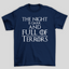 Camiseta Básica Unissex The Night Is Dark Game Of Thrones