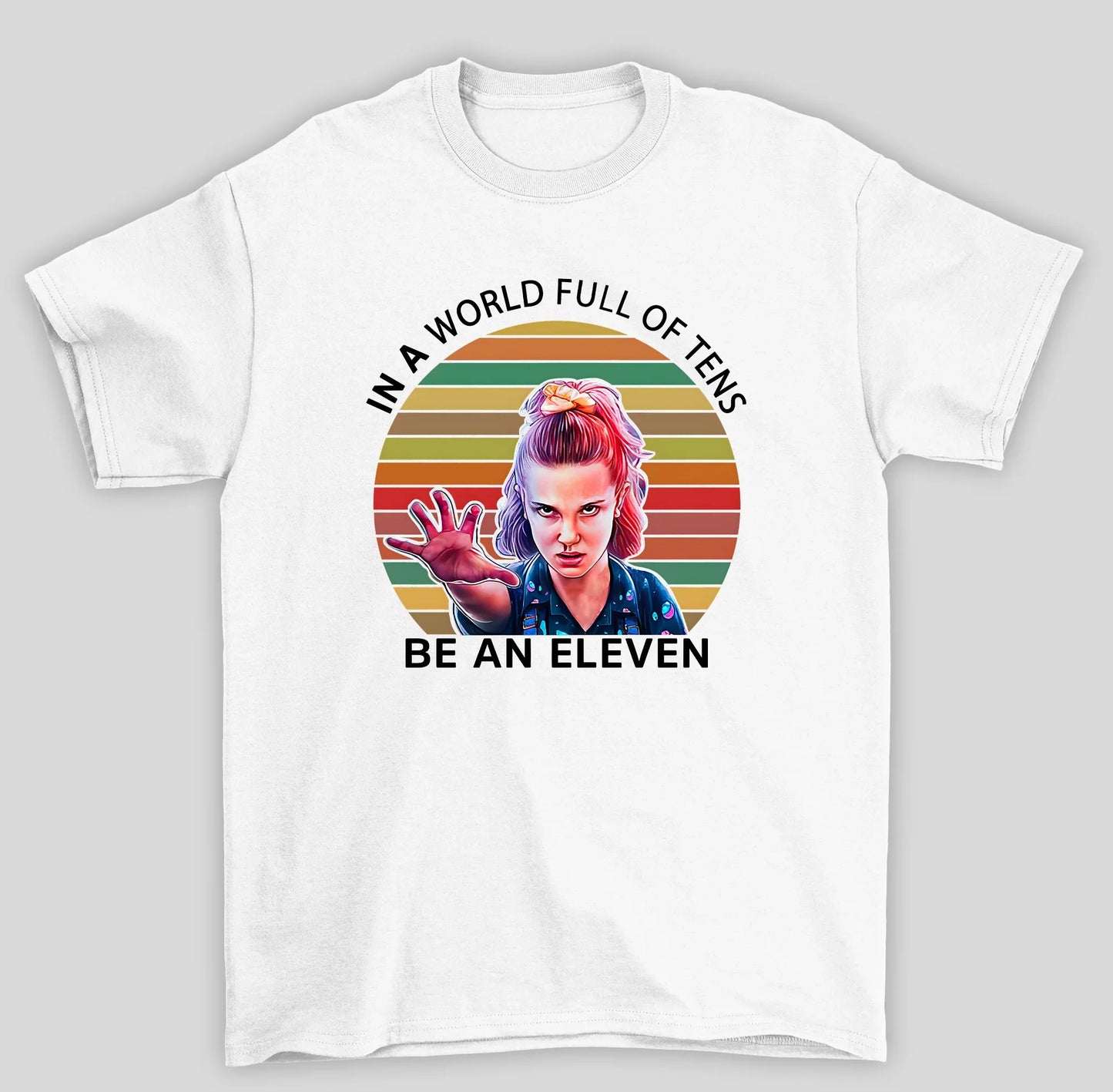 Camiseta Básica Unissex Stranger Things Be An Eleven
