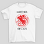 Camiseta Básica Unissex Mother Of Cats Game Of Thrones