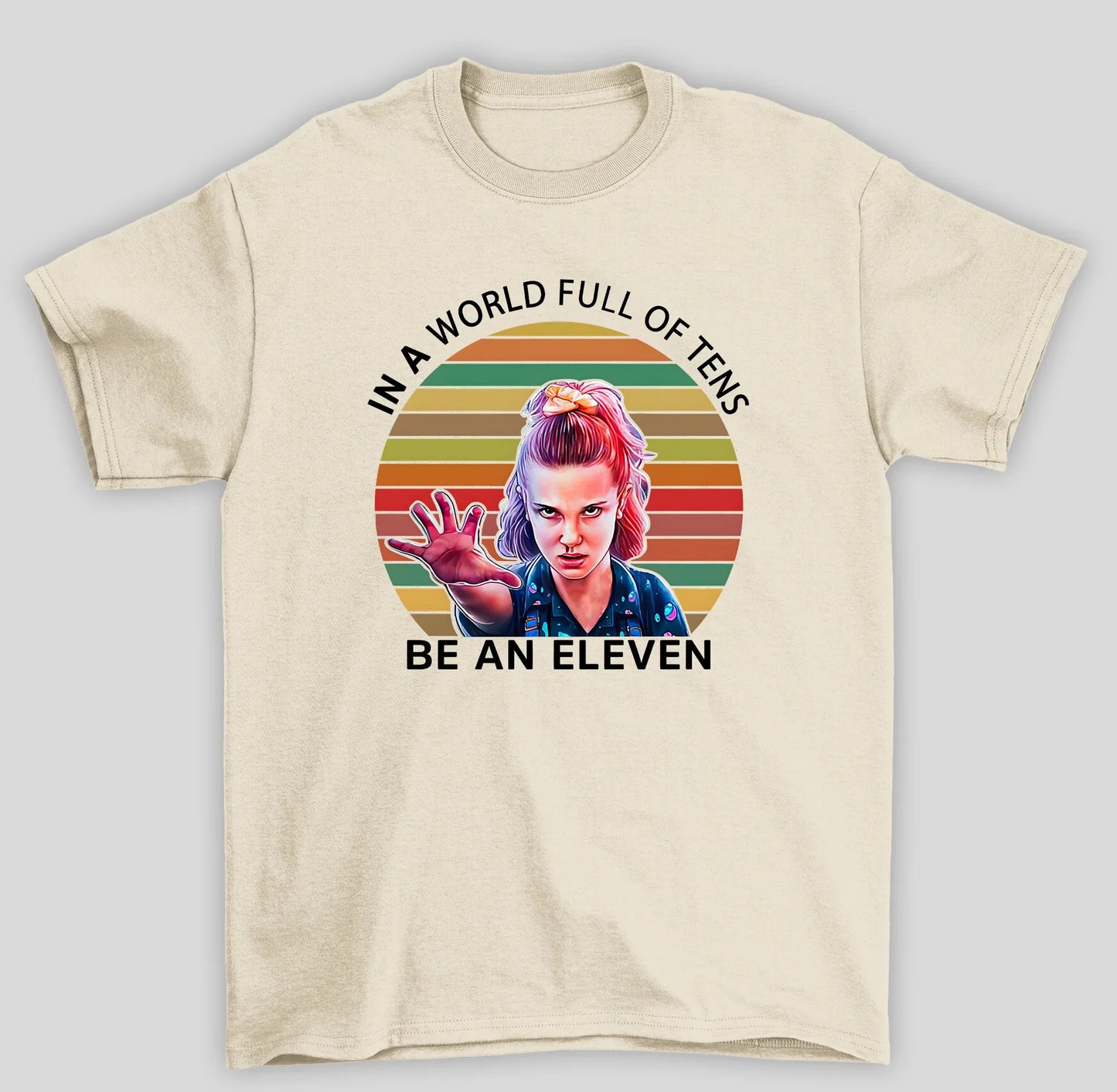 Camiseta Básica Unissex Stranger Things Be An Eleven