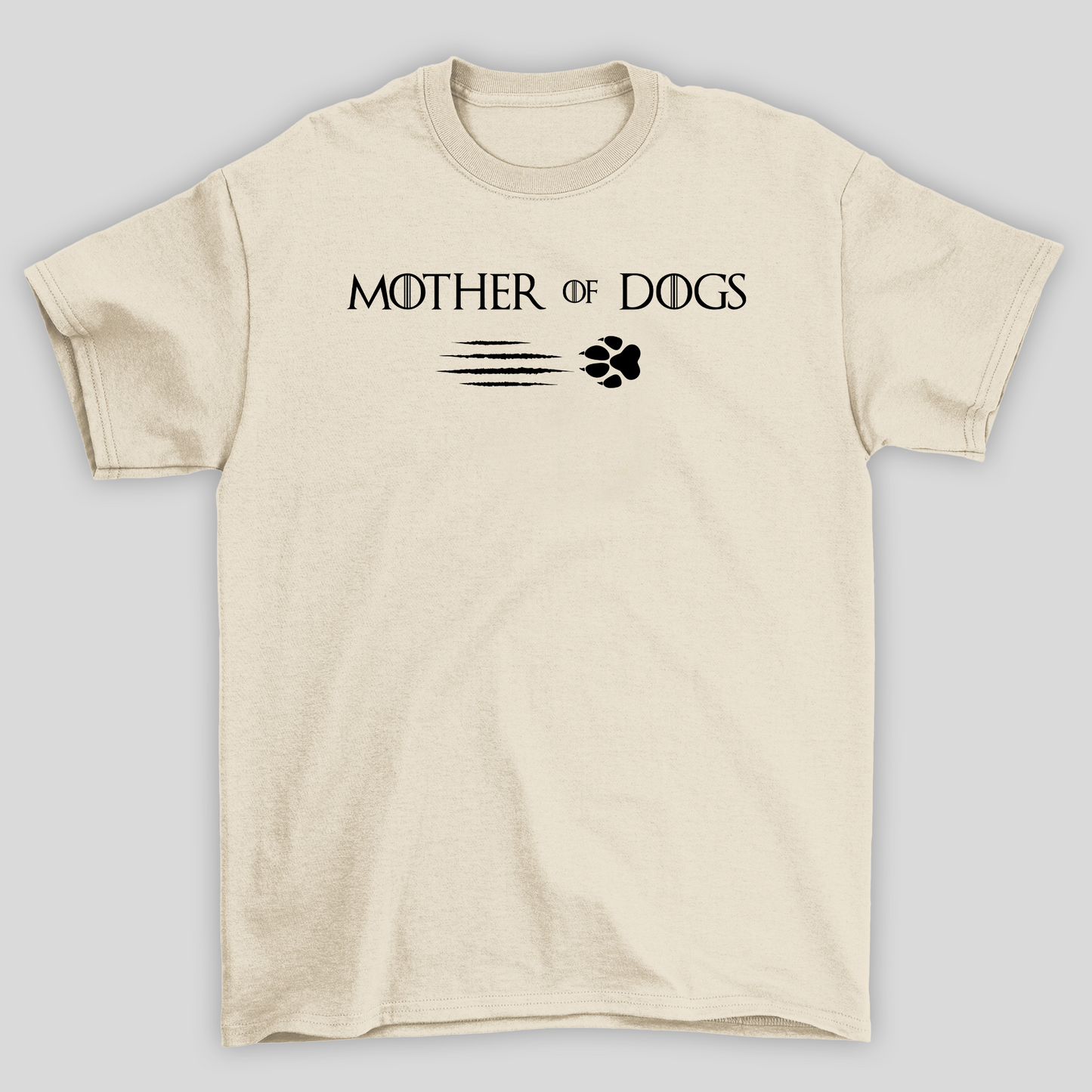 Camiseta Básica Unissex Mother Of Dogs Game Of Thrones