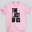 Camiseta Básica Unissex The Last Of Us