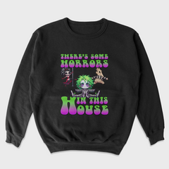 Moletom Gola Redonda Unissex Beetlejuice There's Some Horrors