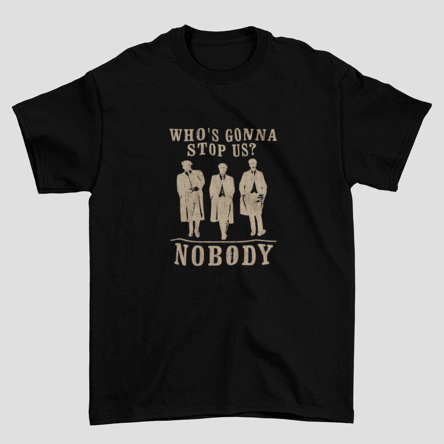 Camiseta Básica Unissex Peaky Blinders Nobody