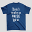 Camiseta Básica Unissex Solo Leveling Don't Make Me Arise You