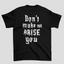 Camiseta Básica Unissex Solo Leveling Don't Make Me Arise You