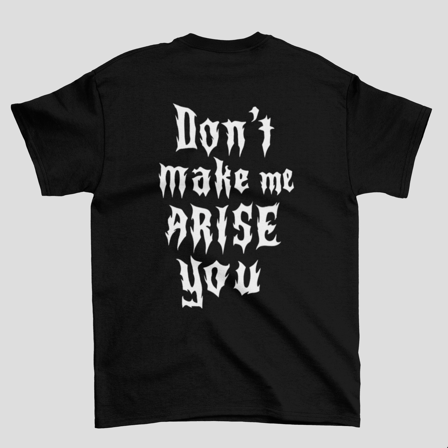 Camiseta Básica Unissex Solo Leveling Don't Make Me Arise You